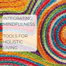 integrating mindfulness