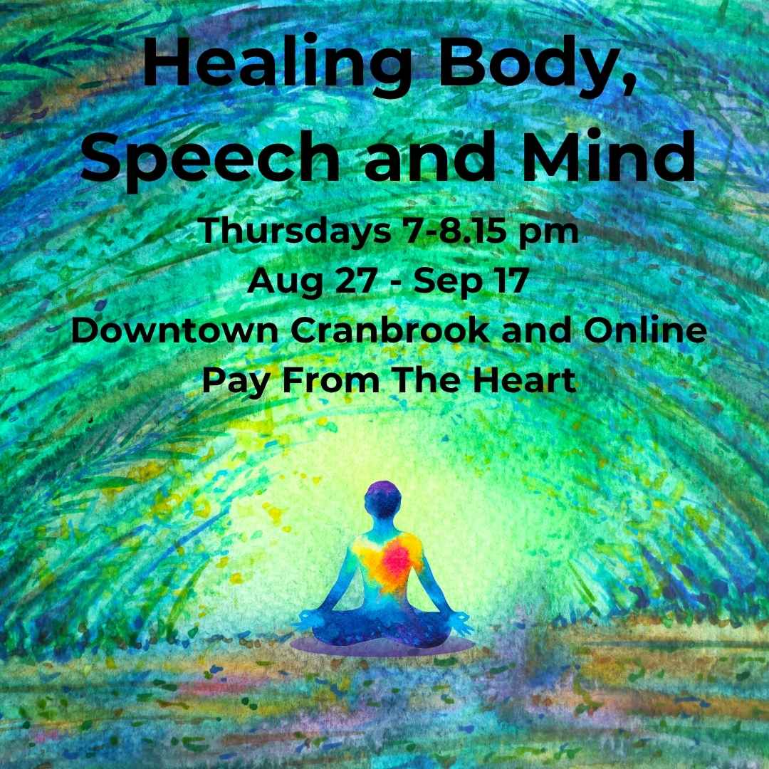 Healing Body Speech Mind